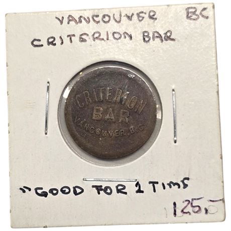 Early Vancouver Criterion Bar "Good For One Time" Token