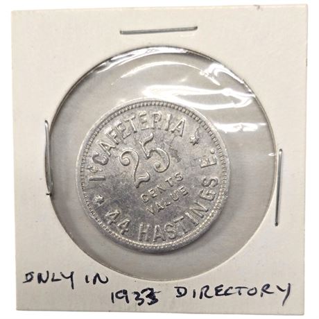 Early Vancouver Hastings 25 Cent Cafeteria Token